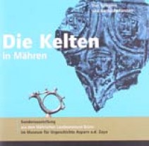 Die Kelten in Mähren - Von Kriegern und Bernsteinfürsten