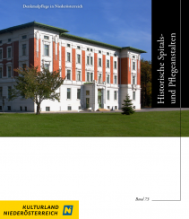 Band 73 - „Historische Spitals- und Pflegeanstalten“