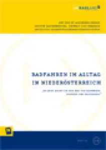 NÖ Landesverkehrskonzept, Heft 24; Radfahren im Alltag in Niederösterreich - Broschüre